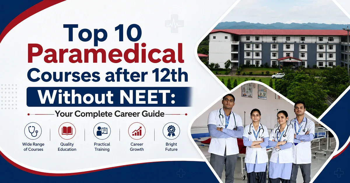 Top 10 Paramedical Courses after 12th Without NEET: Your Complete Career Guide